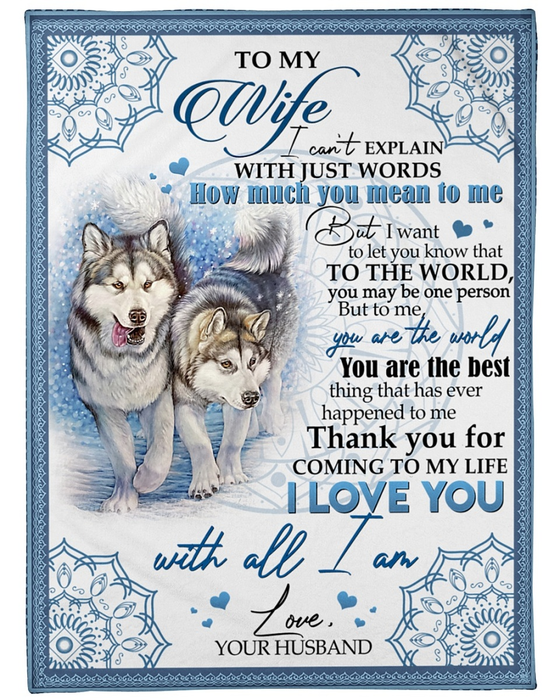 Personalized To My Wife Blanket From Husband Husky Couple You Are The World Mandala Winter Design Custom Name
