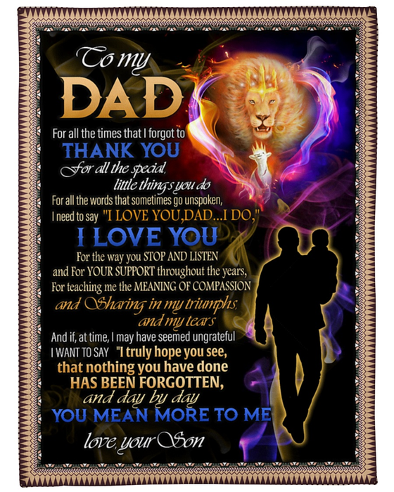 Personalized Blanket To My Dad From Son You Mean More To Me Baby And Daddy Printed Lion Design Custom Name