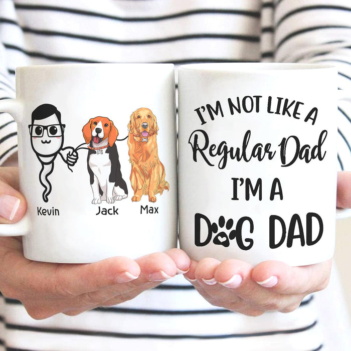Personalized Ceramic Coffee Mug For Dog Dad Not Like A Regular Dad Funny Sperm & Dog Print Custom Name 11 15oz Cup