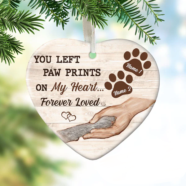 Personalized Memorial Ornament For Pet Loss You Left Paw Print On My Heart Custom Name Tree Hanging Sympathy Gifts