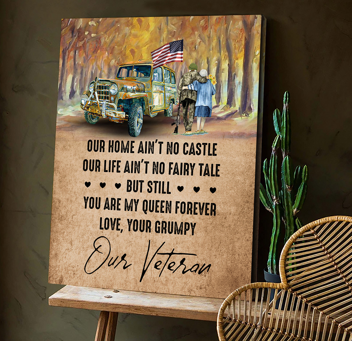 Personalized Canvas Our Home Ain't No Castle Our Life Ain't No Fairy Tale Our Veteran Grandpa & Girl US Flag Printed