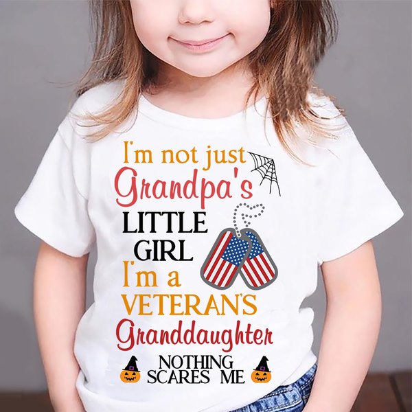 Personalized T-Shirt For Kids I'm Veteran Granddaughter Nothing Scares Me Halloween And Pendant Veterans Printed