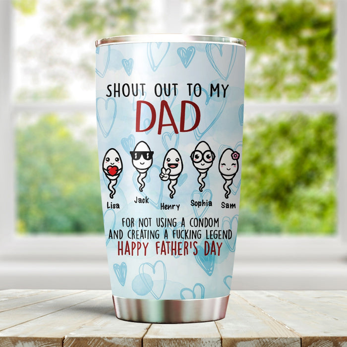 Personalized To My Dad Tumbler From Son Daughter Shout Out To My Dada Sperm Custom Name 20oz Travel Cup Christmas Gifts