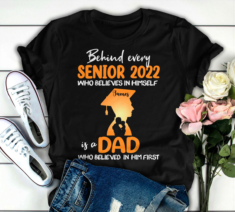 Personalized T-Shirt For Senior Dad Behind Every Senior 2022 Shirt Dad & Son Shirt Graduation Shirt Custom Name
