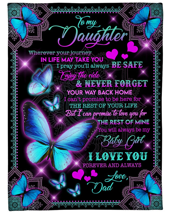 Personalized Blanket To My Daughter From Dad Always Be My Butterfly Print Mandala Pattern Design Custom Name