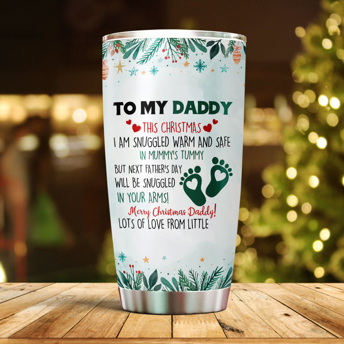 Personalized Tumbler Gifts For Expecting Dad Footprint Snuggled In Your Arms Custom Name Travel Cup For First Birthday
