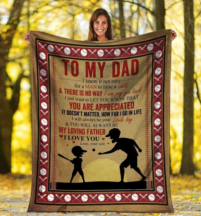 Personalized To My Dad Baseball Fleece Blanket From Son You Will Always Be My Loving Father Daddy And Kid Play Together