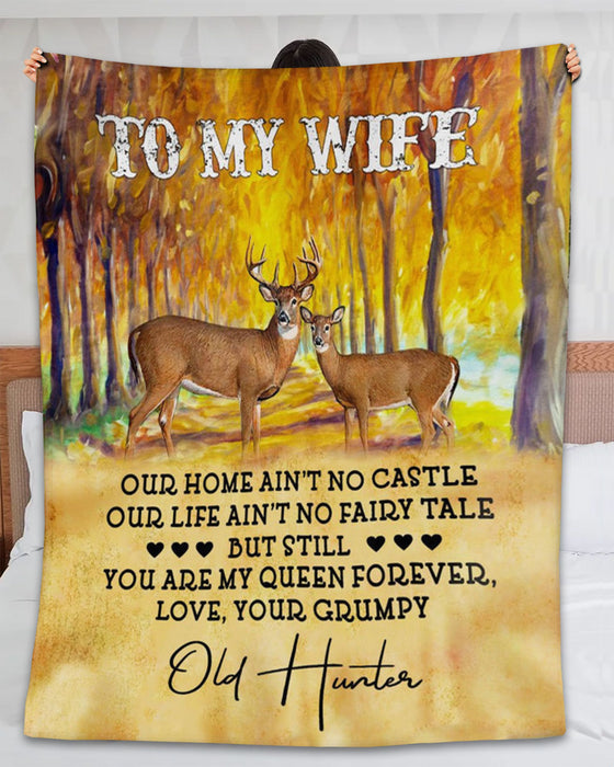 Personalized To My Wife Blanket From Husband Our Home Ain'T No Castle Romantic Deer Couple In Forest Printed