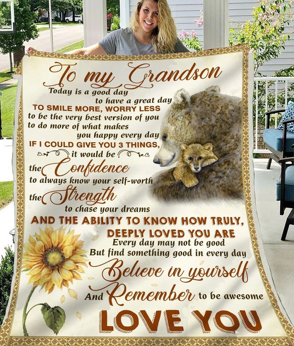 Personalized To My Grandson Blanket From Grandparents Today Is A Good Day To Have A Great Day Print Old Bear & Baby Bear