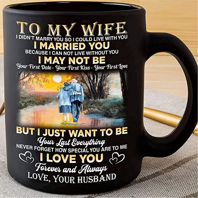 Personalized Black Coffee Mug For My Wife From Husband Love You Romantic Old Couple Print Custom Name 11 15oz Cup