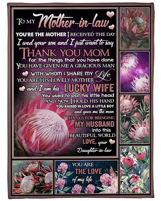 Personalized To My Mother In Law From Daughter In Law You'Re The Mother I Receive The Day Colorful Protea Printed