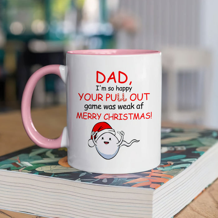 Personalized Coffee Mug For Dad From Kids Happy You Pull Out Game Was Weak Custom Name Ceramic Cup Gifts For Christmas