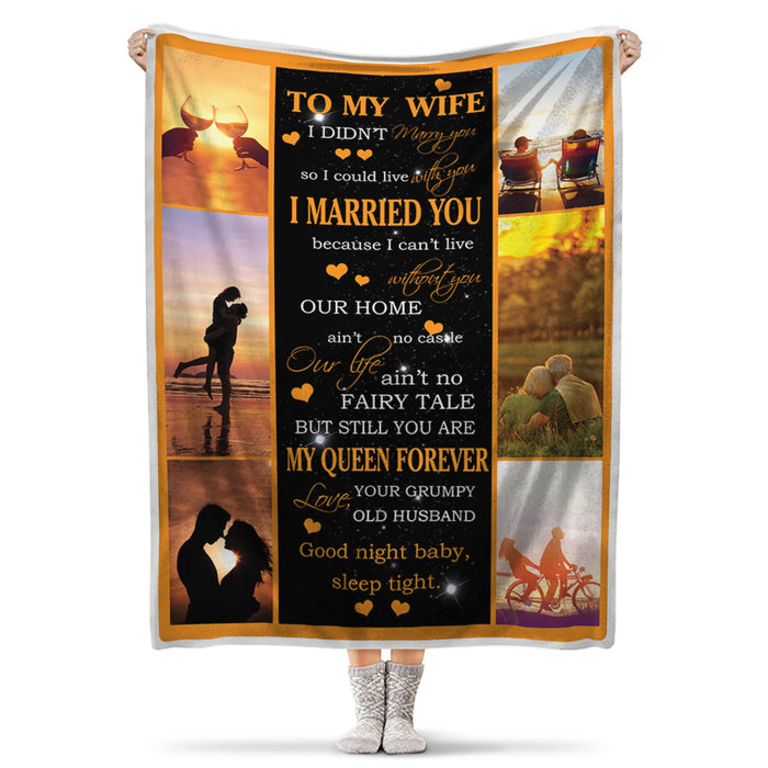 Personalized To My Wife Blanket From Husband Our Home Ain'T No Castle Our Life Ain'T No Fairy Tale Print Romantic Couple