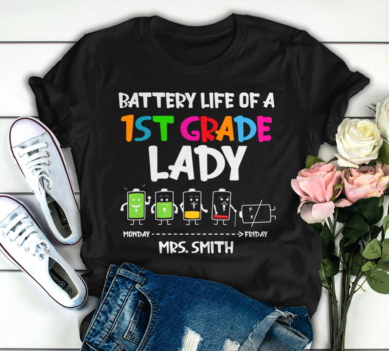 Personalized T-Shirt For Teacher Battery Life Of A First Grade Lady Colorful Design Custom Name Back To School Outfit