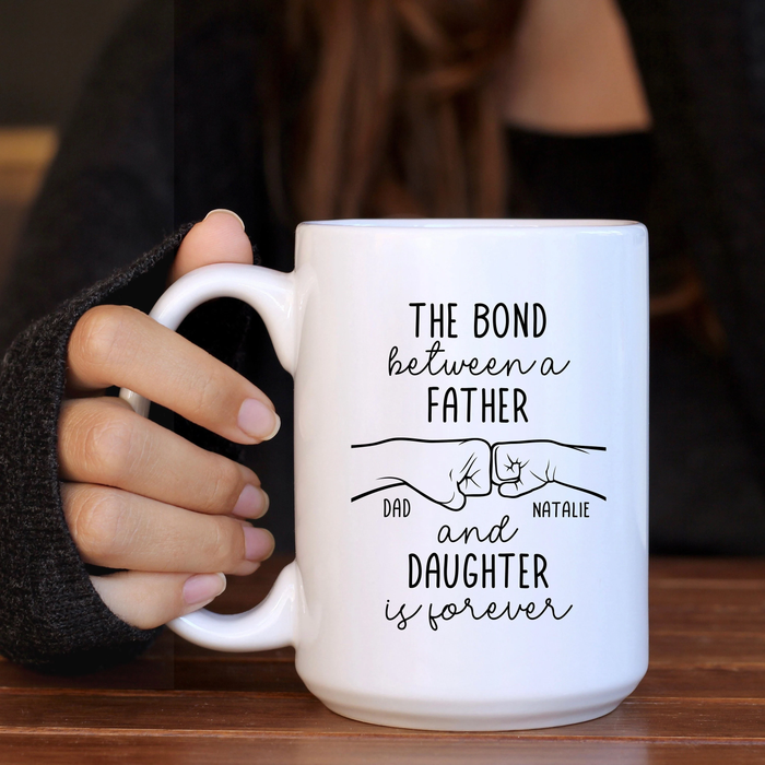 Personalized Ceramic Coffee Mug For Dad The Bond Between Father & Daughter Fist Bump Custom Kids Name 11 15oz Cup