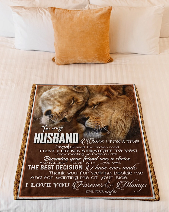 Personalized Lion Blanket To My Husband From Wife Once Upon A Time God Blessed The Broken Road Romantic Lion Couple