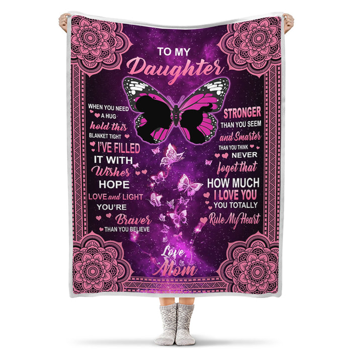 Personalized To My Daughter Blanket From Mom When You Need A Hug Hold This Blanket Tight Mom & Baby Butterfly Printed