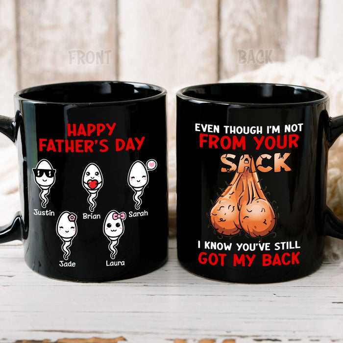 Personalized Ceramic Mug For Bonus Dad Still Got My Back Funny Sack Sperm Print Custom Kids Name 11 15oz Cup