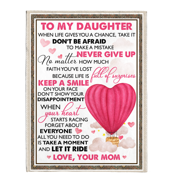 Personalized Blanket To My Daughter Don'T Be Afraid Heart Design Hot-Air Balloon Printed Custom Name