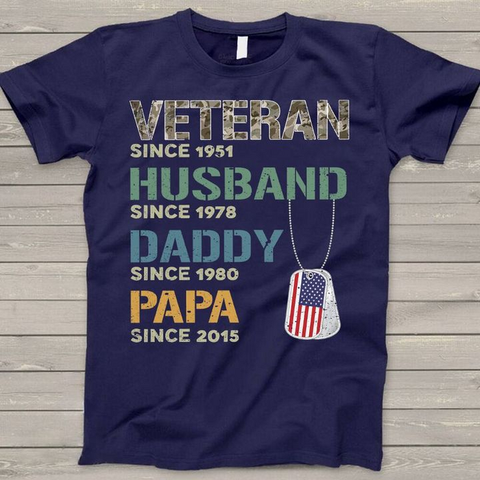 Personalized T-Shirt For Grandpa Veteran Husband Daddy Papa Since Year American Dog Tag US Flag Printed