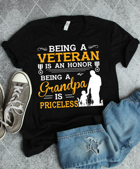 Classic T-Shirt For Grandpa Being A Veteran Is An Honor Being a Grandpa Is Priceless Gift Ideas From Grandkids
