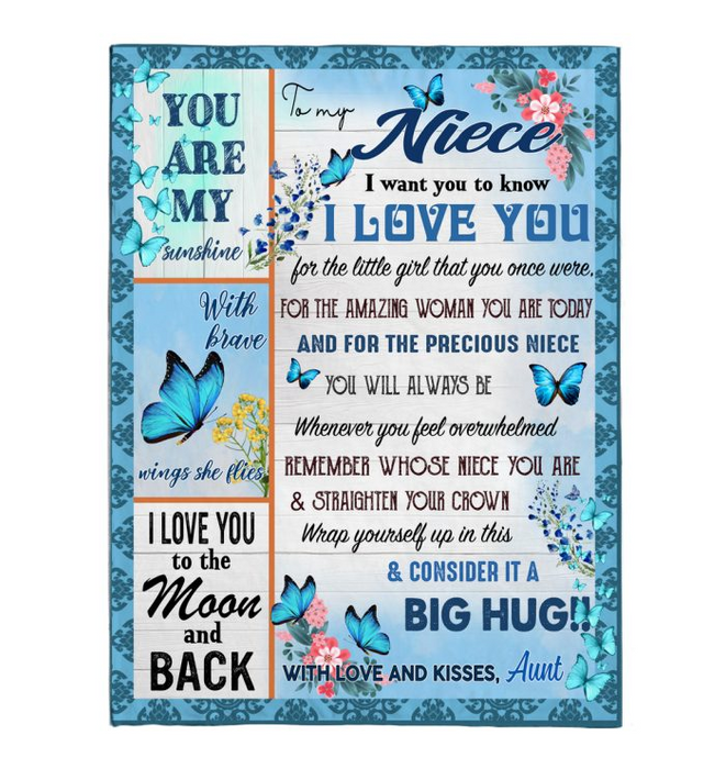 Personalized Fleece Mink Blanket To My Niece From Aunt I Want You To Know I Love You Blue Butterflies Flower Printed