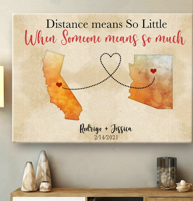Personalized Canvas Gift For Her For Him Distance Means So Little Long Distance Relationship Maps Matte
