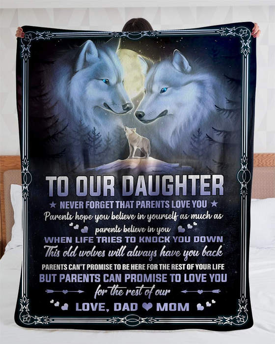 Personalized To Our Daughter Blanket From Mom & Dad Never Forget That Parents Love You Wolf Family Printed