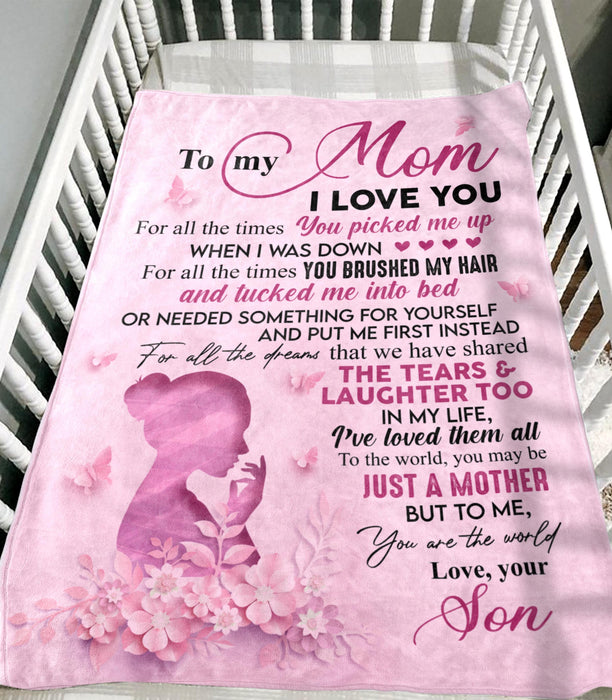 Personalized To My Mom Blanket From Son For All The Times You Picked Me Up Mommy & Flower Printed Mother'S Day Blanket