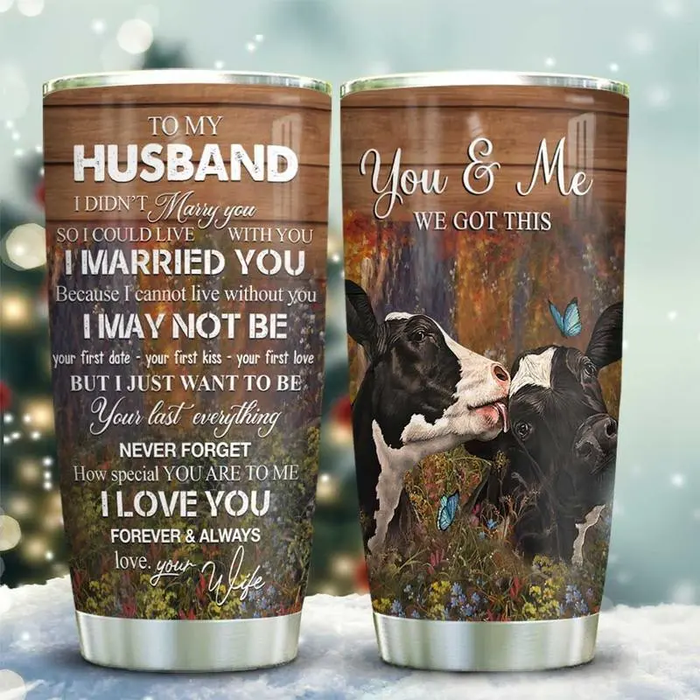 Personalized To My Husband Tumbler From Wife Dairy Cattle Cow Wild Flowers Butterflies Custom Name Gifts For Birthday