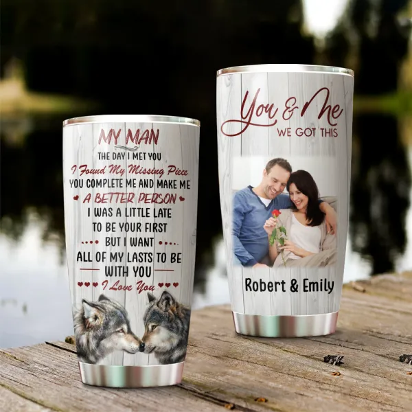 Personalized To My Husband Tumbler From Wife Wolf Lover I Found My Missing Piece Custom Name Photo Gifts For Birthday