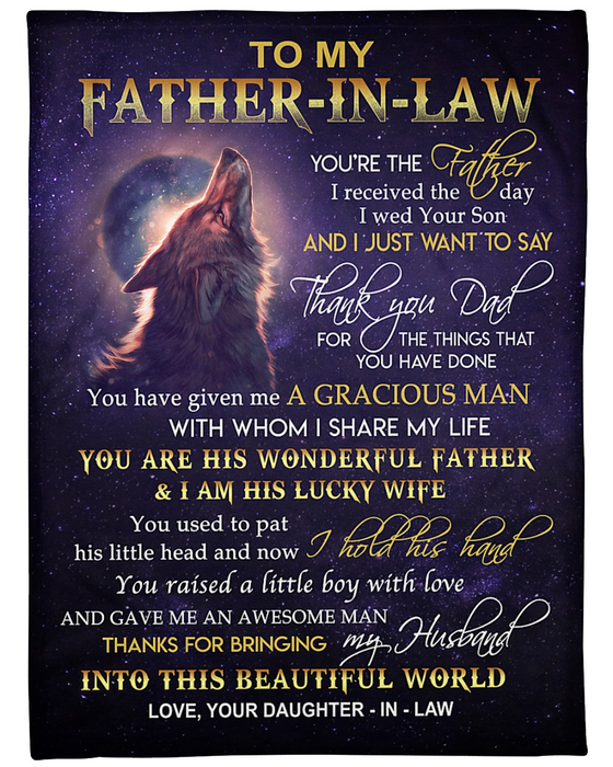 Personalized Blanket To My Father-In-Law From Son Gracious Man Wolf Printed Galaxy Background Star Night