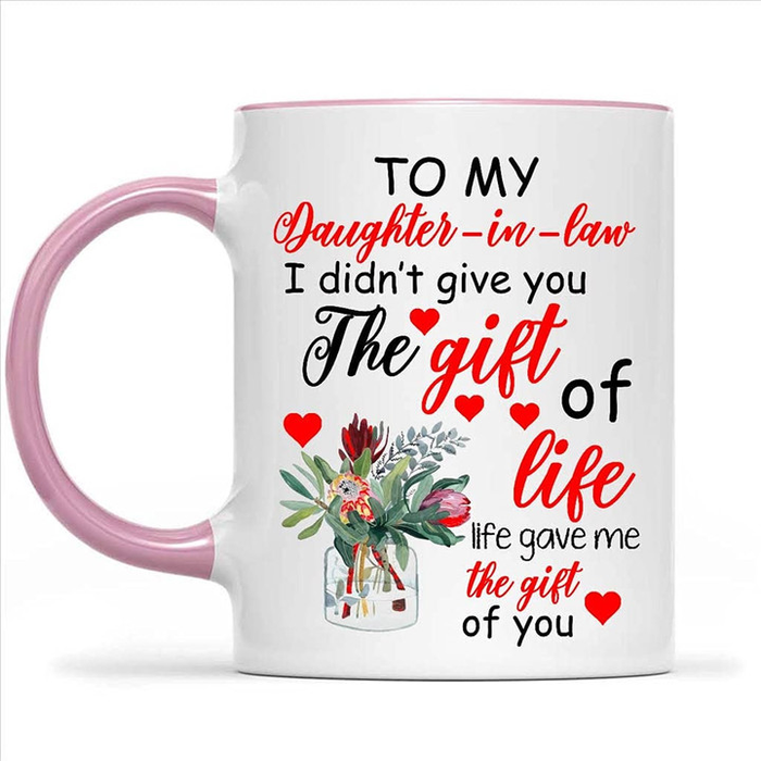 Personalized Coffee Mug Gifts For Daughter In Law Life Gave Me You Protea Floral Custom Name Accent Cup For Christmas