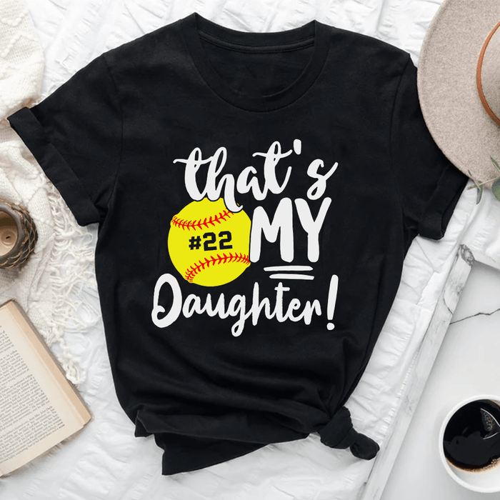 Personalized T-Shirt For Softball Lovers That's My Daughter Print Ball Custom Title Number Family Member Game Day Shirt
