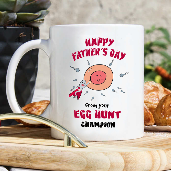 Novelty Ceramic Mug To Dad From Your Egg Hunt Champion Funny Naughty Sperm 11 15oz Funny Father's Day Cup