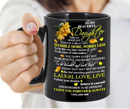 Personalized To My Daughter Coffee Mug Laugh Love Live Happy Everyday Custom Name Black Cup Gifts For Birthday Christmas