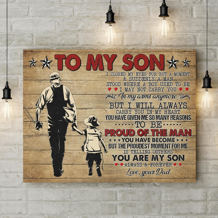 Personalized To My Son Canvas Poster For Fishing Lovers I Closed My Eyes For But A Moment Print Son & Dad Rustic Design