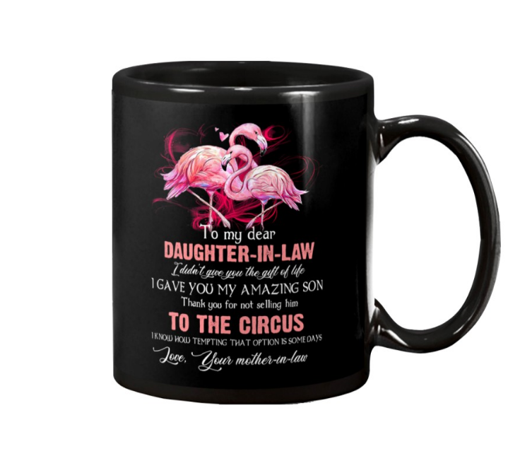 Personalized Coffee Mug For Daughter In Law I Didn't Give You The Gifts Flamingo Custom Name Black Cup Birthday Gifts