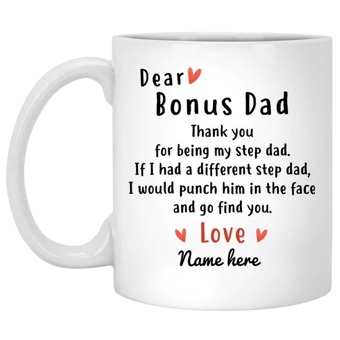 Personalized Ceramic Coffee Mug For Bonus Dad Thank You For Being Step Dad Father Custom Kids Name 11 15oz Cup