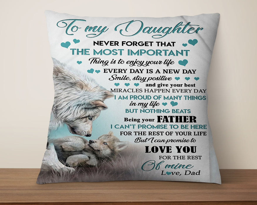 Personalized To My Daughter Square Pillow Wolf Important Thing Is To Enjoy Life Custom Name Sofa Cushion Gifts For Xmas
