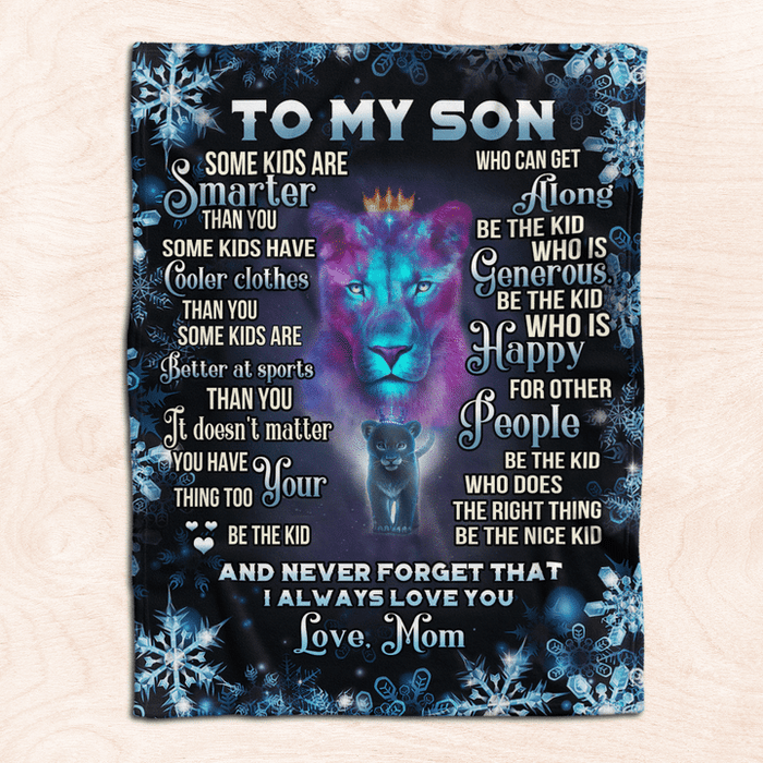 Personalized Fleece Blanket To My Son From Mom Some Kids Are Smarter Than You Snowflakes Old Lion And Baby Printed