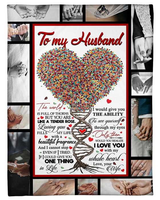 Personalized To My Husband Fleece Blanket From Wife I Love You With My Whole Heart Love Tree DNA Printed Blanket