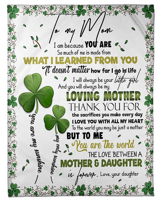 Personalized Fleece Blanket For Mom Happy St Patrick's Day Idea Mom Gifts for St Patrick's Day Thank You For The Sacrifices You Make Everyday