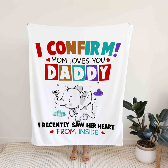 Personalized Blanket For 1st Time Dad From Baby I Confirm Mom Loves You Elephant Custom Name Gifts For First Christmas