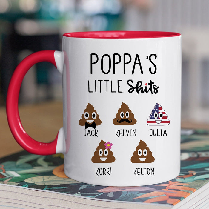 Personalized Accent Mug For Grandpa Poppa's Little Shits Funny Shit Custom Grandkids Name 11 15oz Ceramic Cup