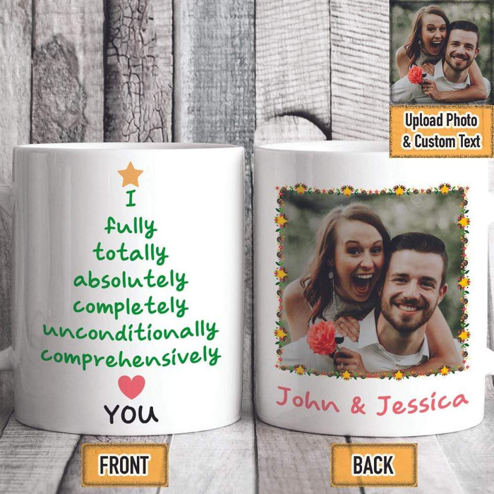 Personalized Coffee Mug Gifts For Couple I Fully Totally Absolutely Love You Custom Name Photo White Cup For Anniversary