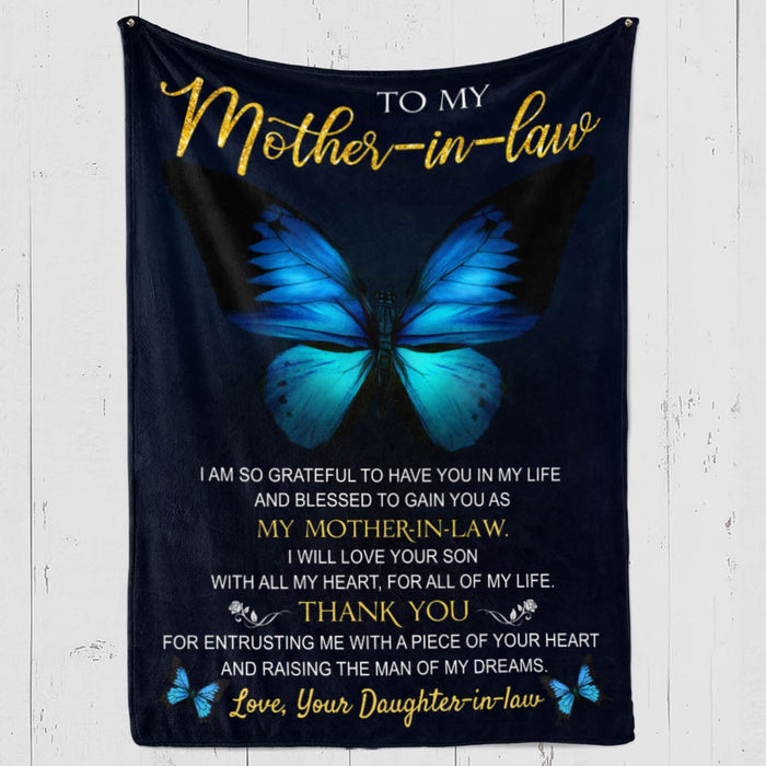 Personalized To My Mother-In-Law Blanket From Daughter-In-Law I Am So Grateful To Have You Blue Butterfly Printed