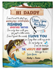 Personalized Blanket To My Fishing Daddy From Baby Adventures Together Custom Name Father'S Day Blanket