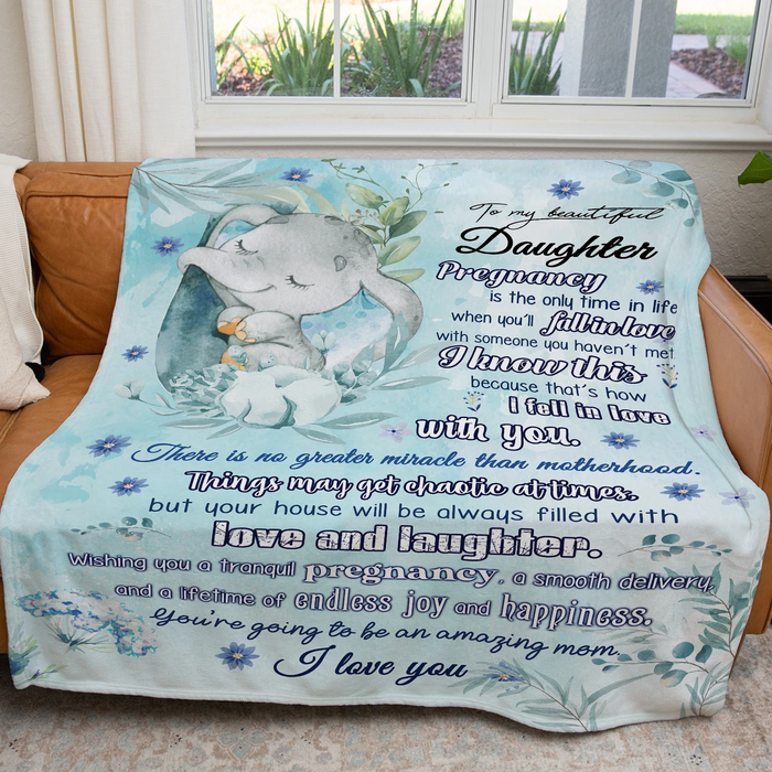 Personalized To My Daughter Blanket From Mom Dad For Pregnant Women Wishing You A Tranquil Pregnancy Elephant Printed