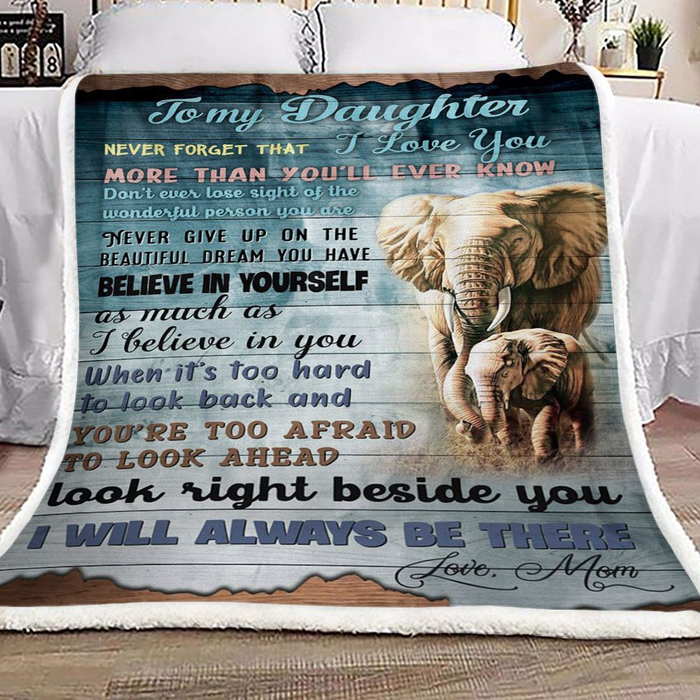 Personalized To My Daughter Fleece Blanket From Mom Elephant Family Printed Look Right Beside You I Will Always Be There